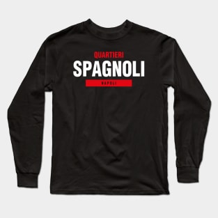 Quartieri Spagnoli Napoli | Italian Long Sleeve T-Shirt